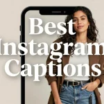 best instagram captions