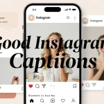 good instagram captions