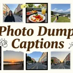 photo dump captions