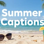 summer captions