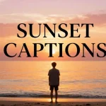 sunset captions
